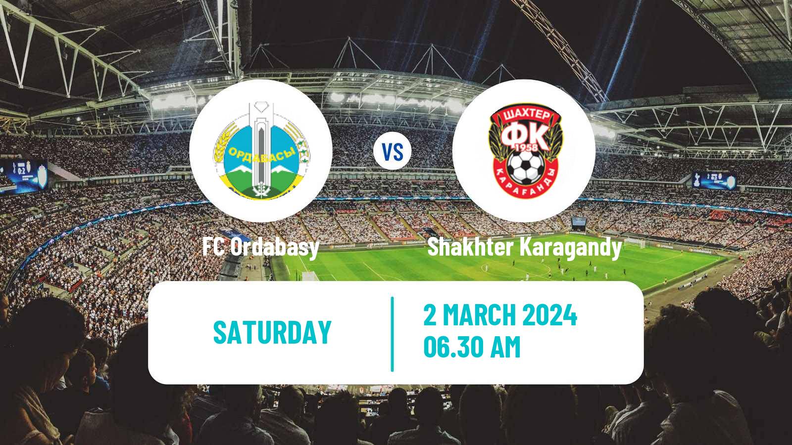Soccer Kazakh Premier League Ordabasy - Shakhter Karagandy