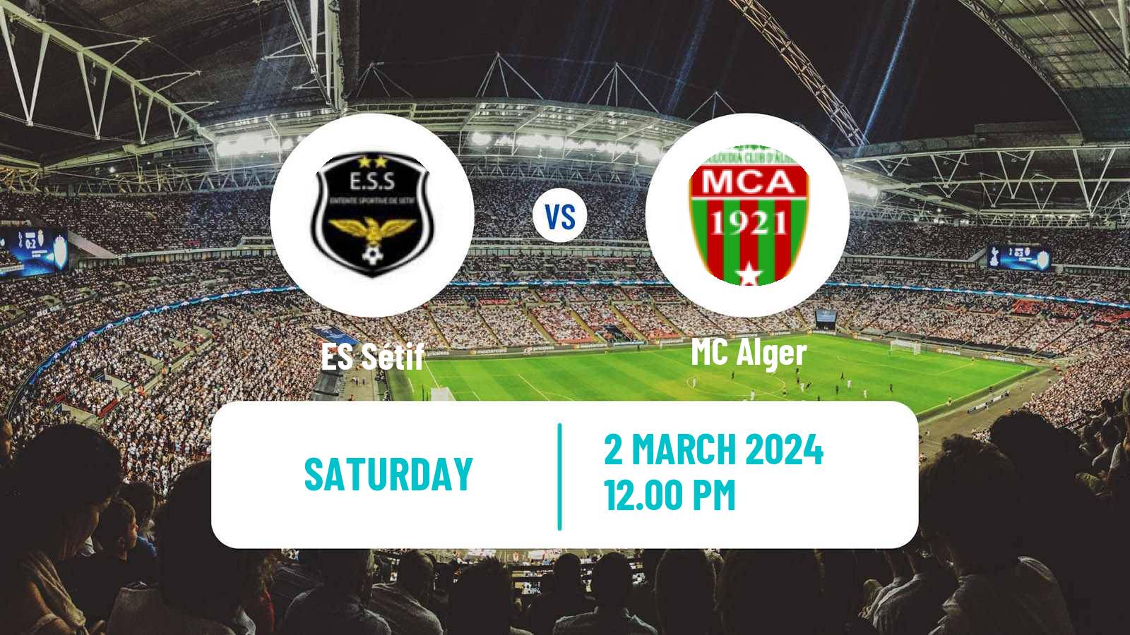 Soccer Algerian Ligue 1 ES Sétif - MC Alger