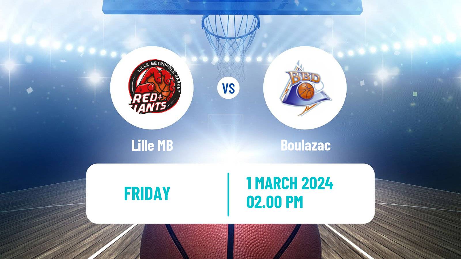 Basketball French LNB Pro B Lille MB - Boulazac