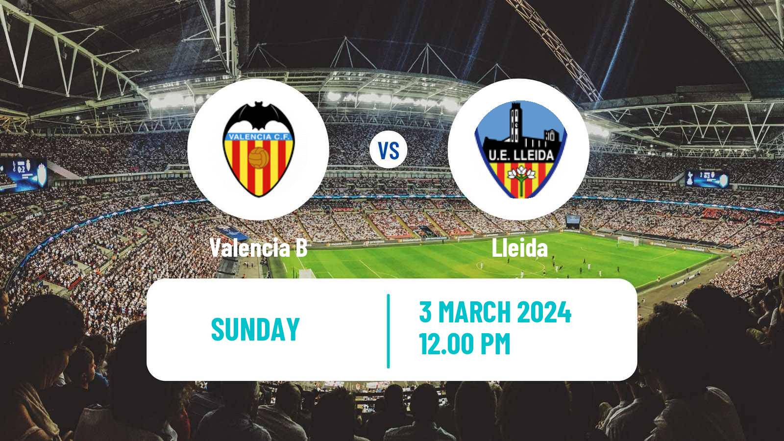 Soccer Spanish Segunda RFEF - Group 3 Valencia B - Lleida