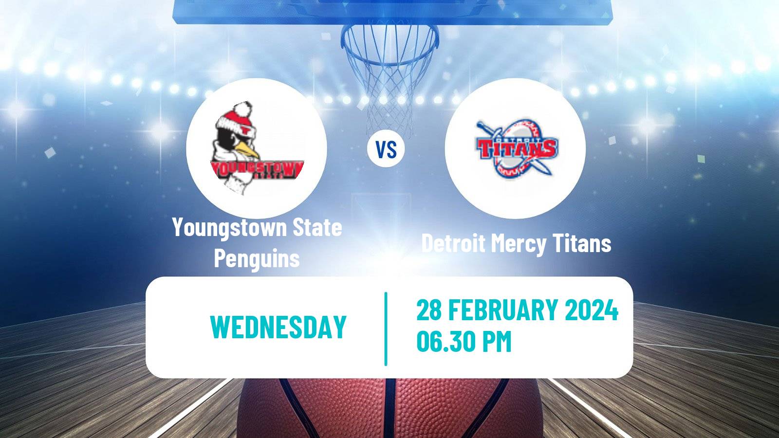 Basketball NCAA College Basketball Youngstown State Penguins - Detroit Mercy Titans