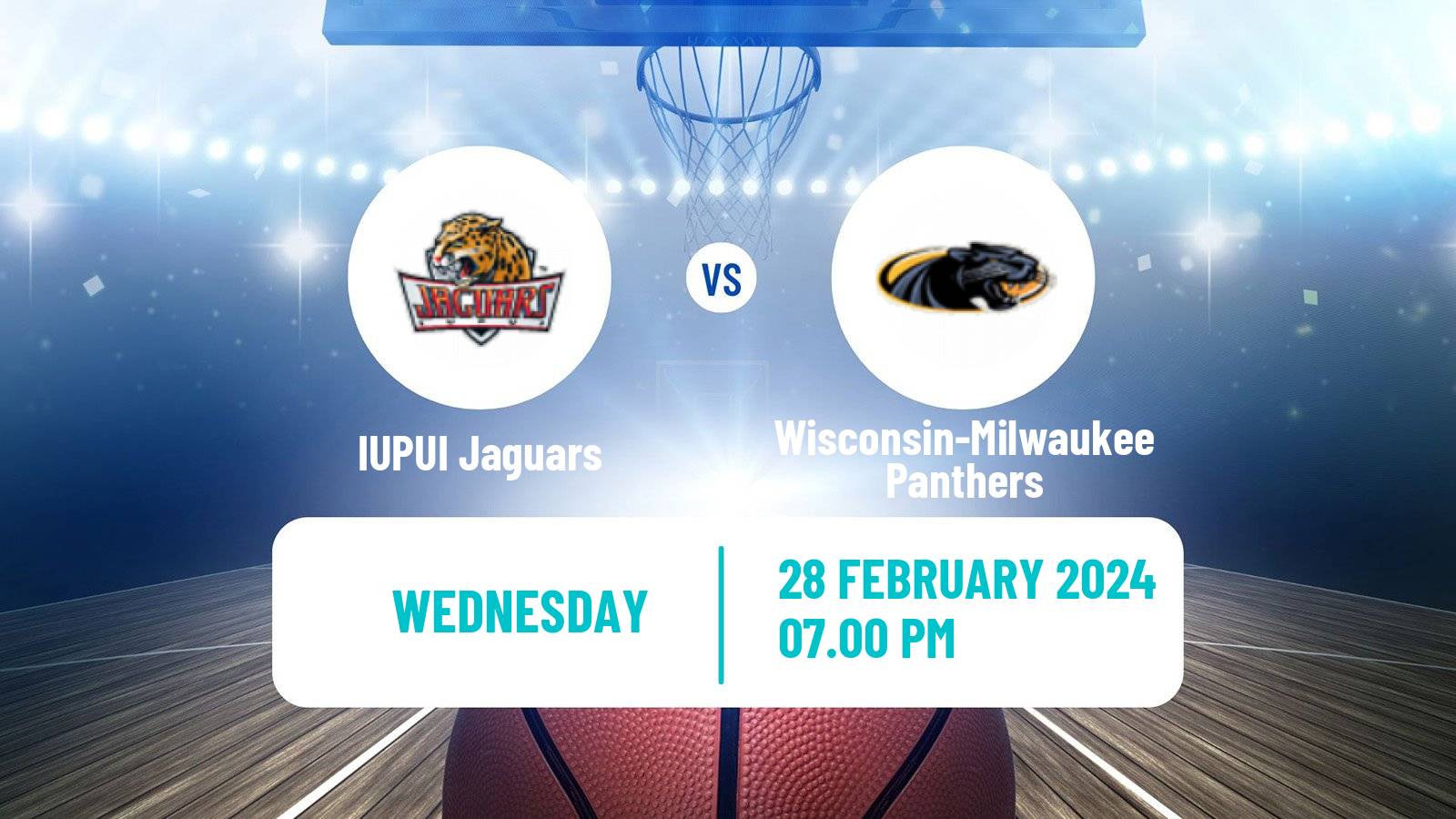 Basketball NCAA College Basketball IUPUI Jaguars - Wisconsin-Milwaukee Panthers