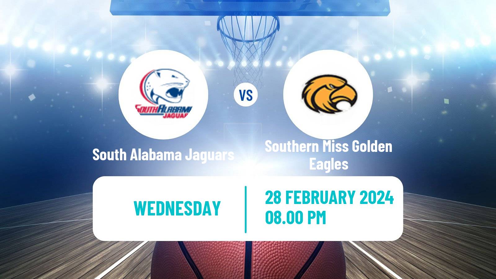 Basketball NCAA College Basketball South Alabama Jaguars - Southern Miss Golden Eagles