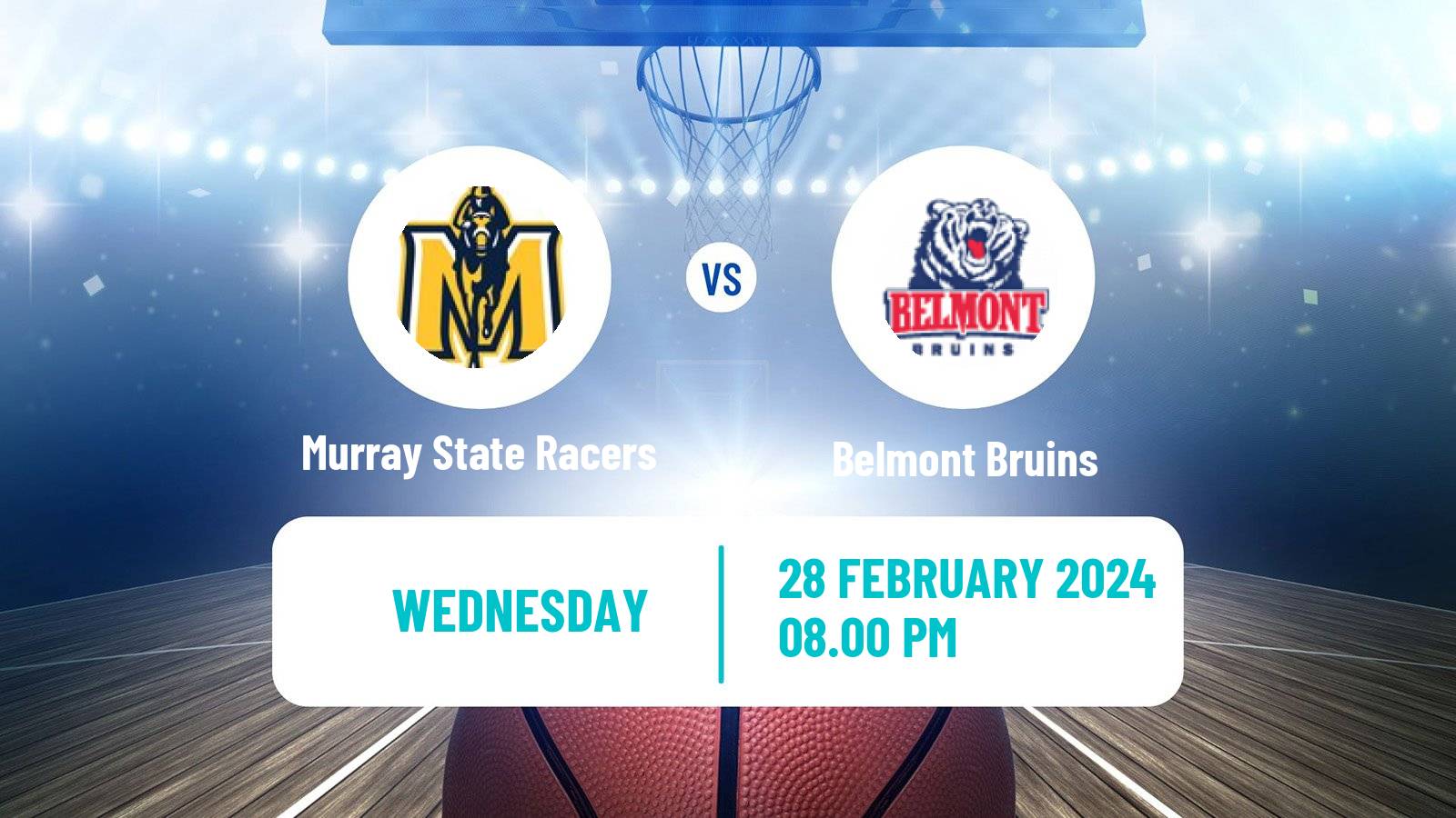Basketball NCAA College Basketball Murray State Racers - Belmont Bruins
