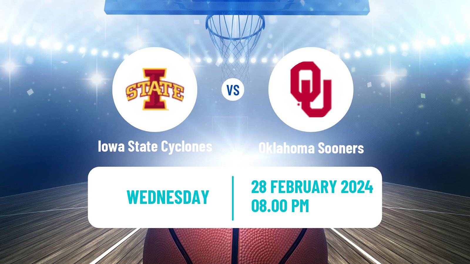 Basketball NCAA College Basketball Iowa State Cyclones - Oklahoma Sooners