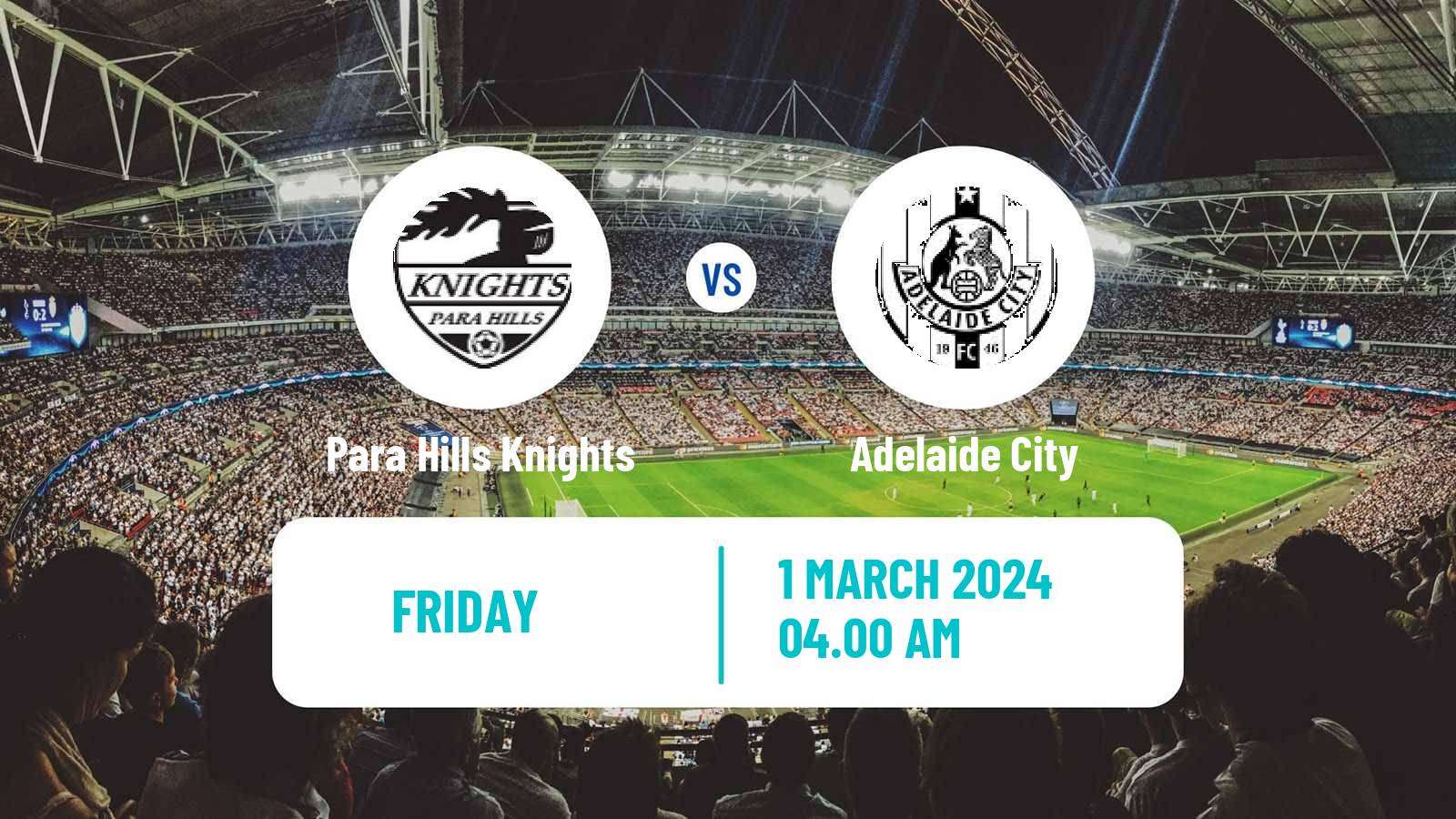 Soccer Australian NPL South Australian Para Hills Knights - Adelaide City