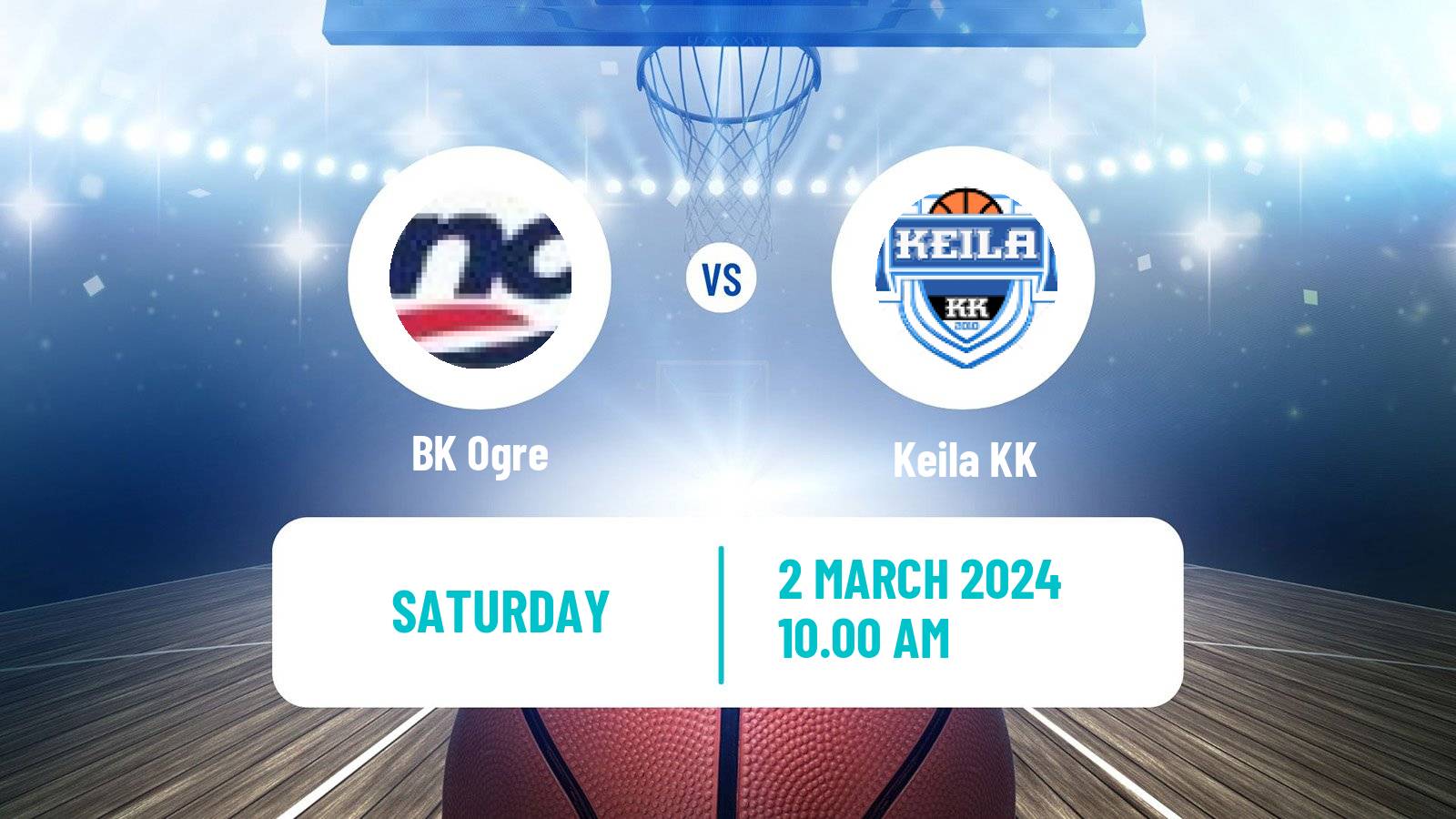 Basketball Estonian–Latvian Basketball League Ogre - Keila