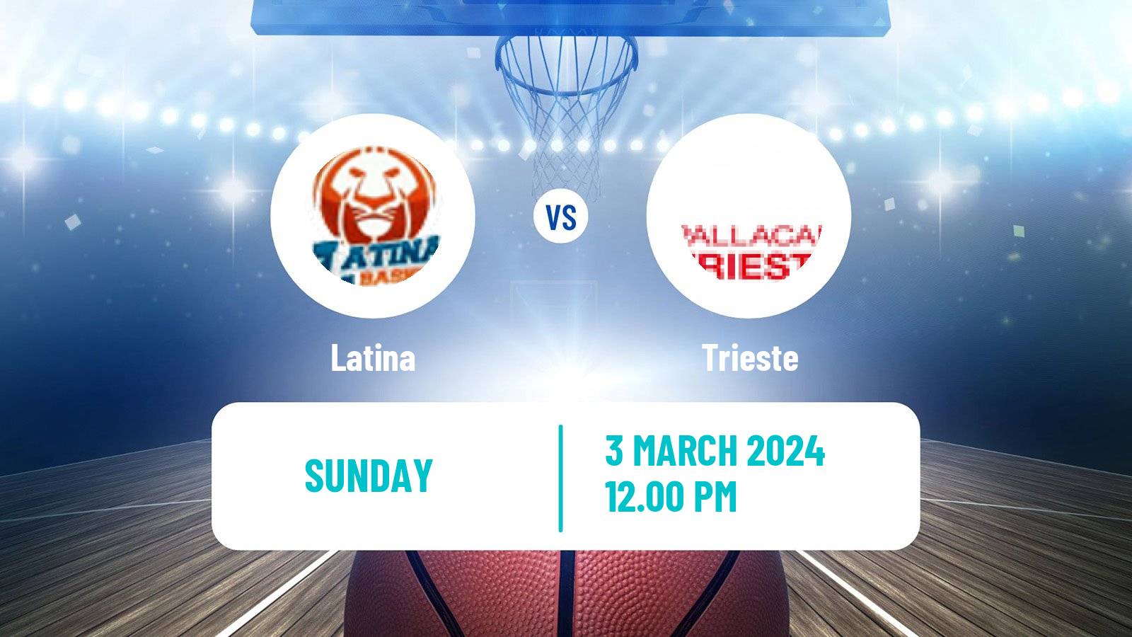 Basketball Italian Serie A2 Basketball Latina - Trieste