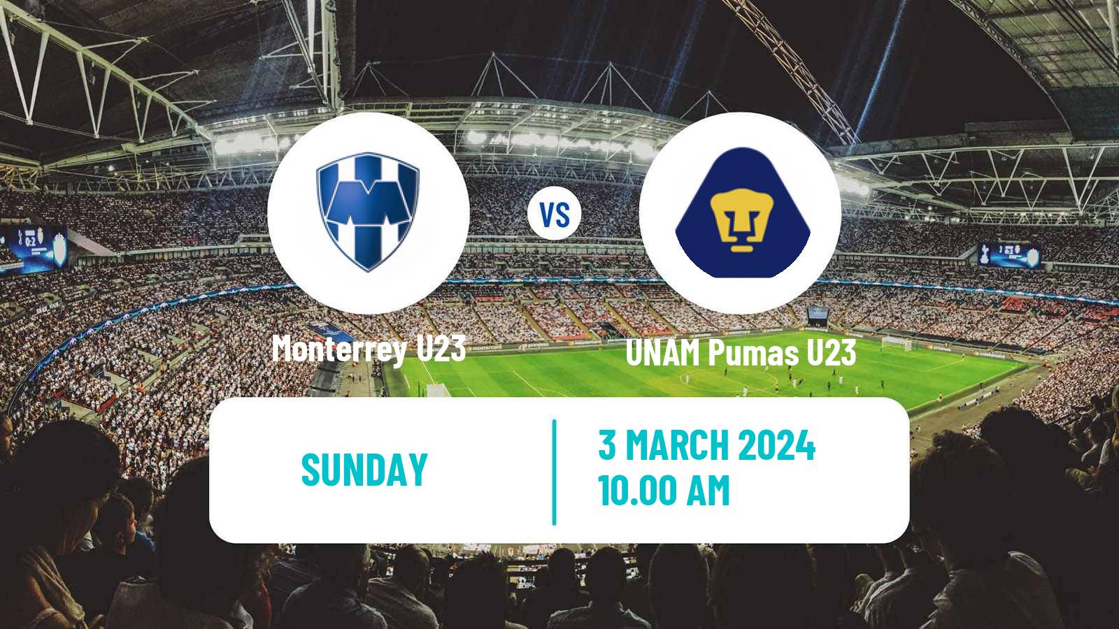 Soccer Mexican Liga MX U23 Monterrey U23 - UNAM Pumas U23