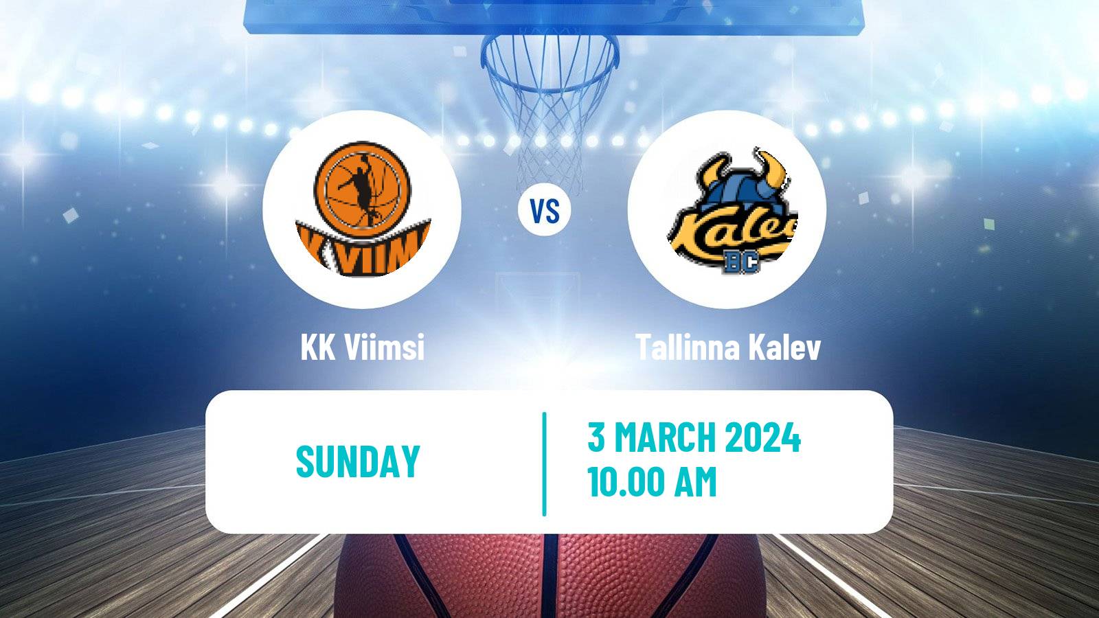 Basketball Estonian–Latvian Basketball League Viimsi - Tallinna Kalev