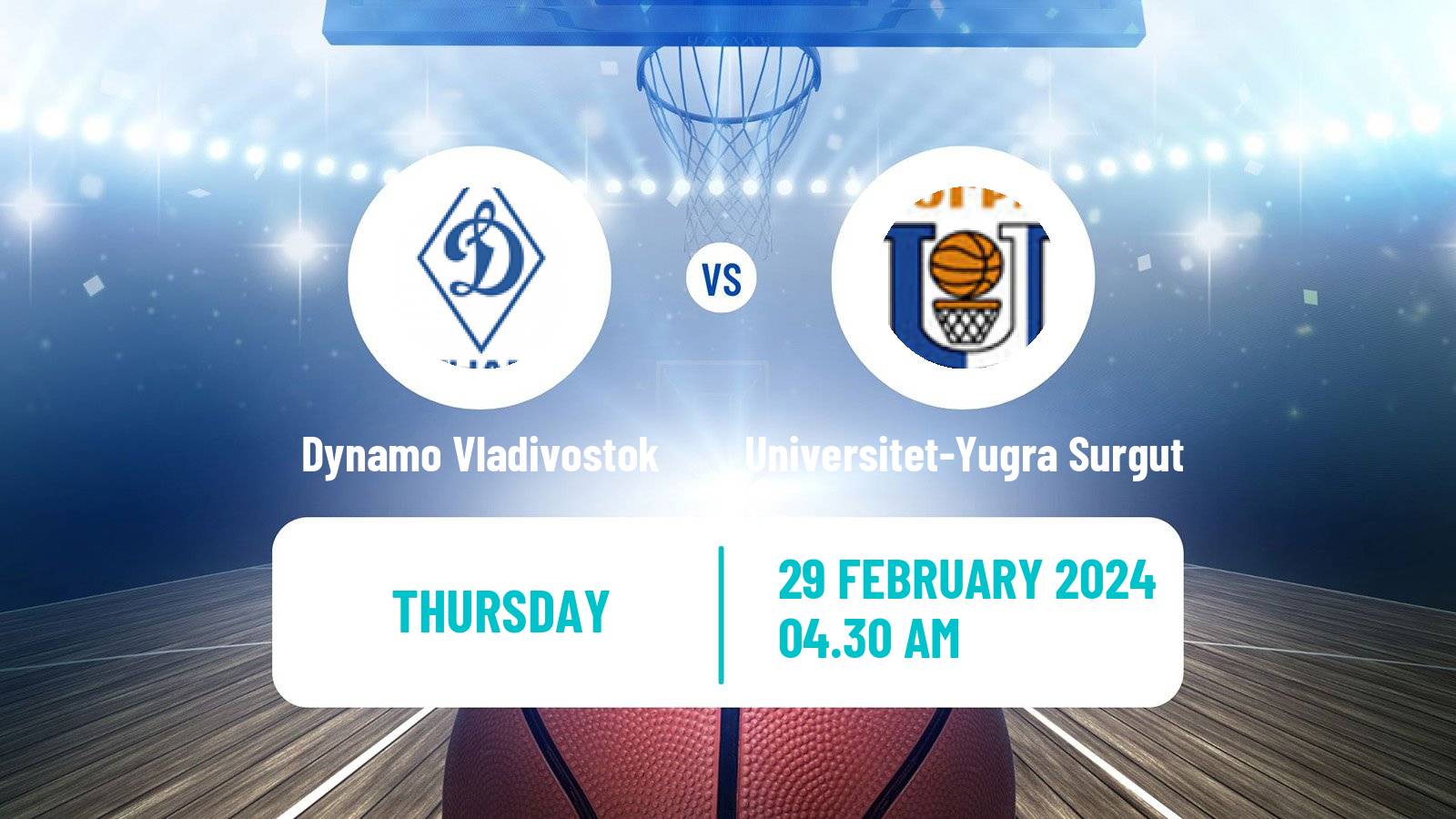 Basketball Russian Super League Basketball Dynamo Vladivostok - Universitet-Yugra Surgut