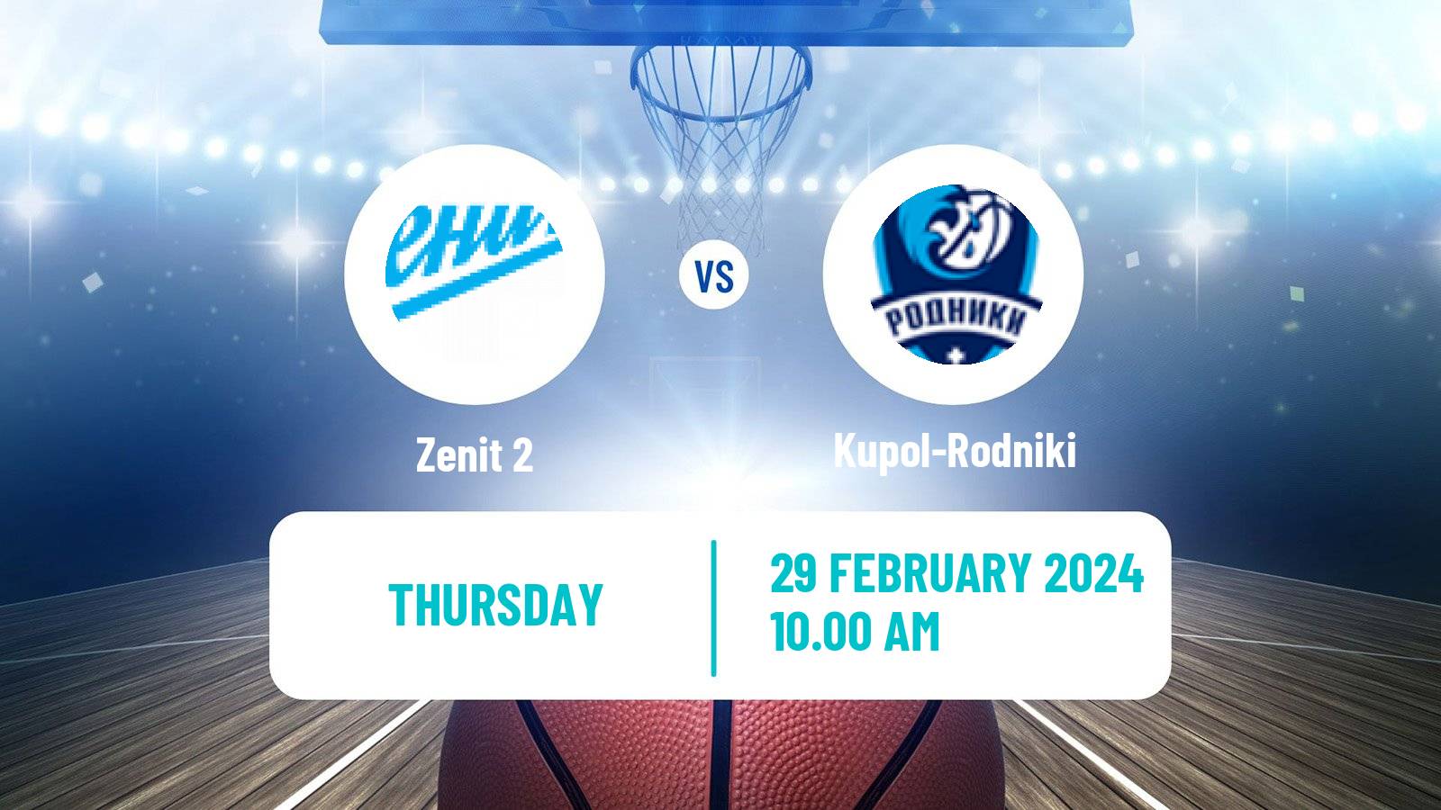 Basketball Russian Super League Basketball Zenit 2 - Kupol-Rodniki