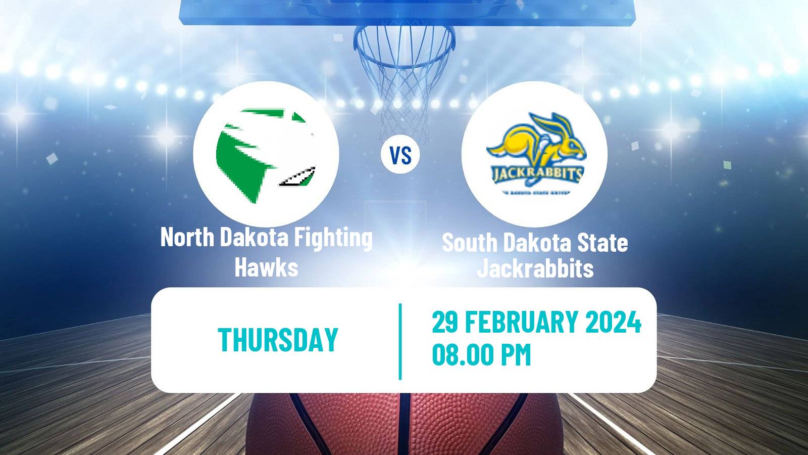 Basketball NCAA College Basketball North Dakota Fighting Hawks - South Dakota State Jackrabbits