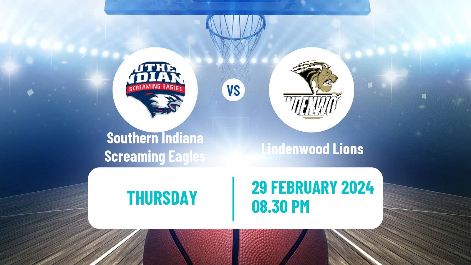 Basketball NCAA College Basketball Southern Indiana Screaming Eagles - Lindenwood Lions