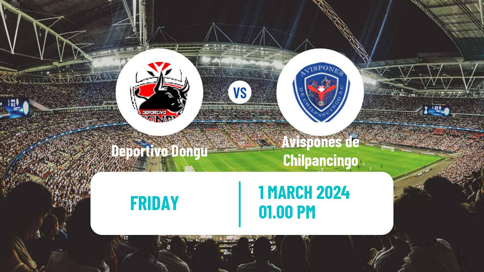 Soccer Mexican Liga Premier Serie B Deportivo Dongu - Avispones de Chilpancingo