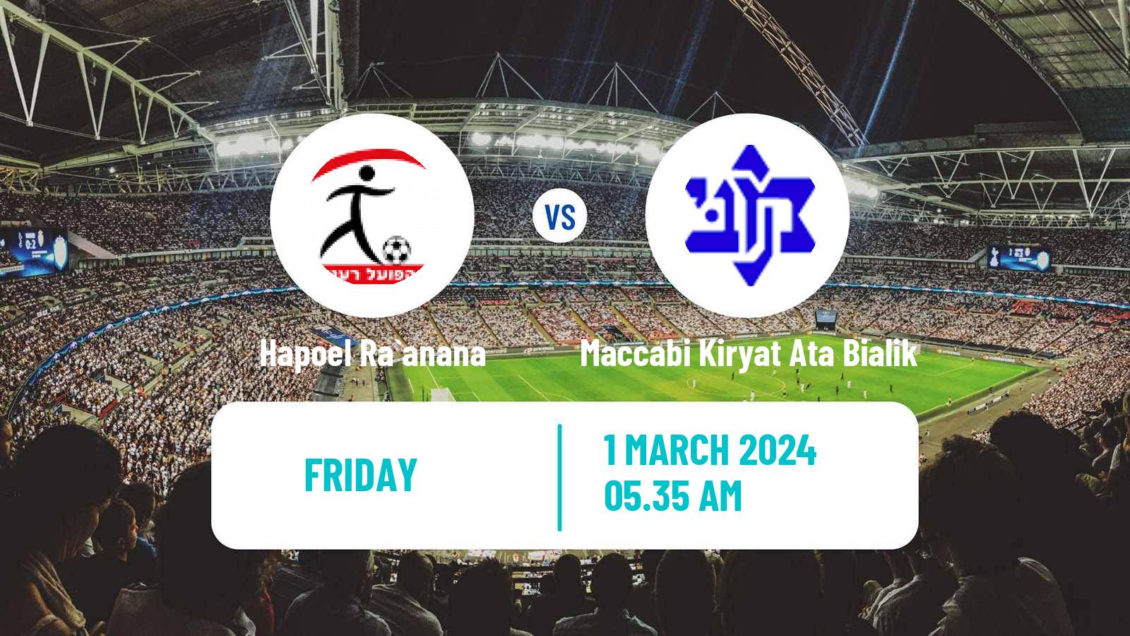 Soccer Israeli Liga Alef North Hapoel Ra`anana - Maccabi Kiryat Ata Bialik