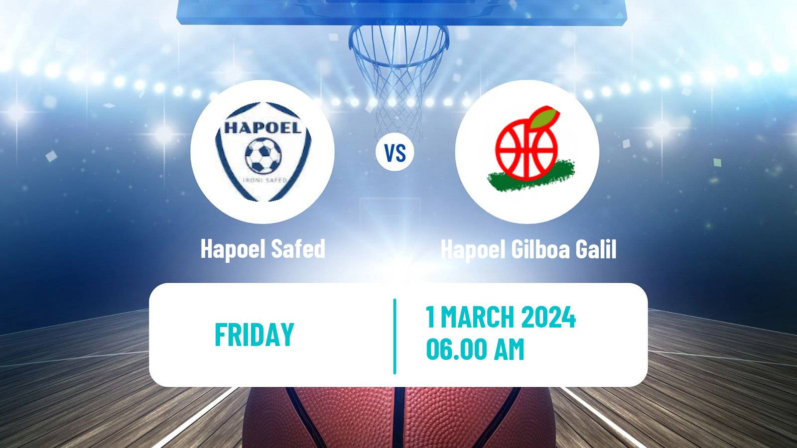 Basketball Israeli Liga Leumit Basketball Hapoel Safed - Hapoel Gilboa Galil