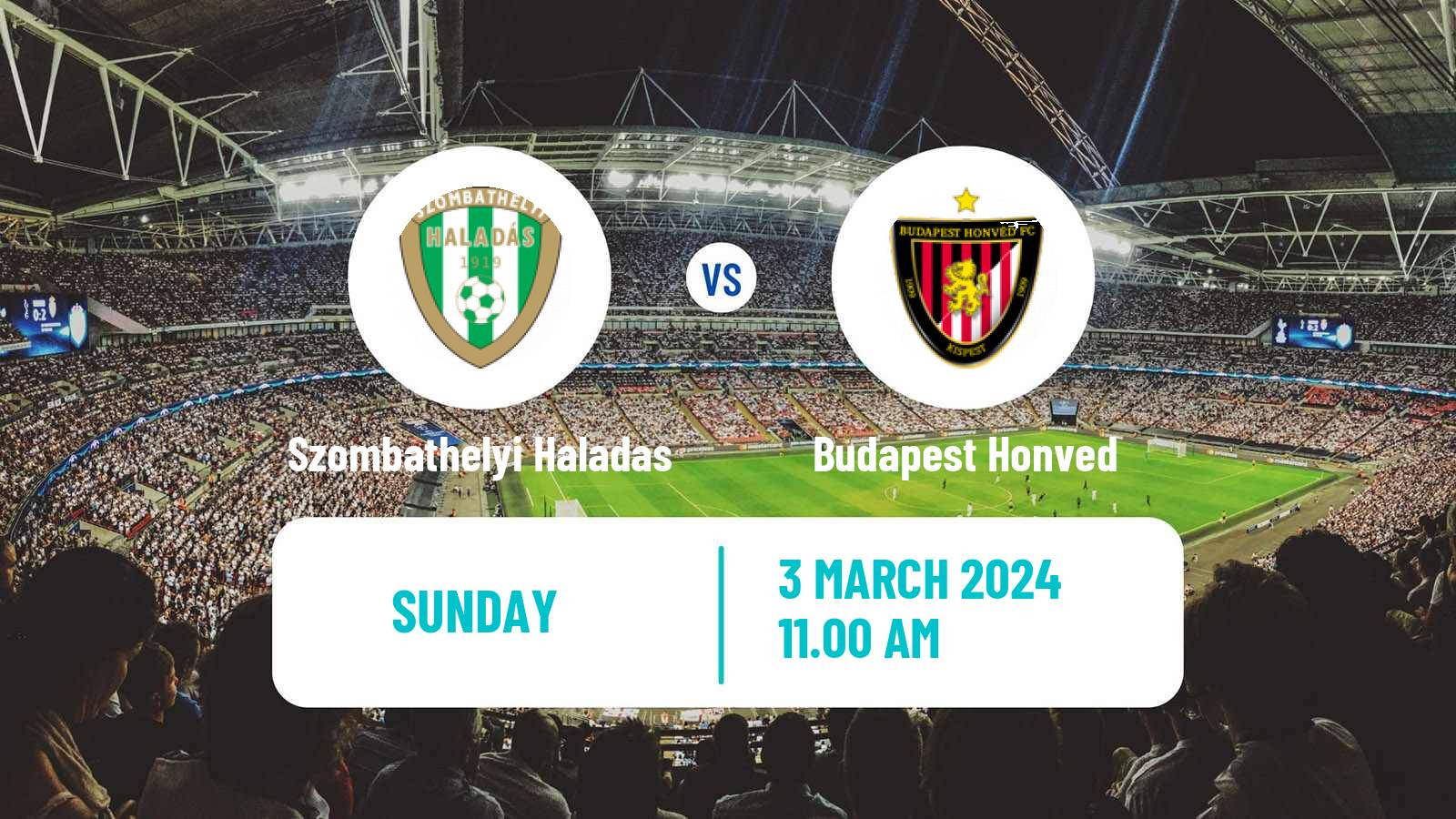 Soccer Hungarian NB II Szombathelyi Haladas - Budapest Honved