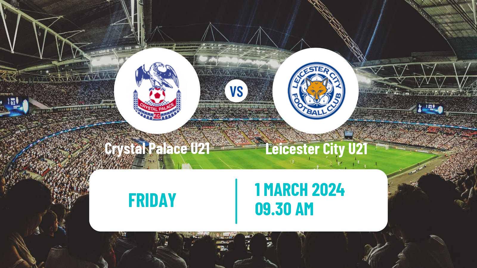 Soccer English Premier League Cup Crystal Palace U21 - Leicester City U21