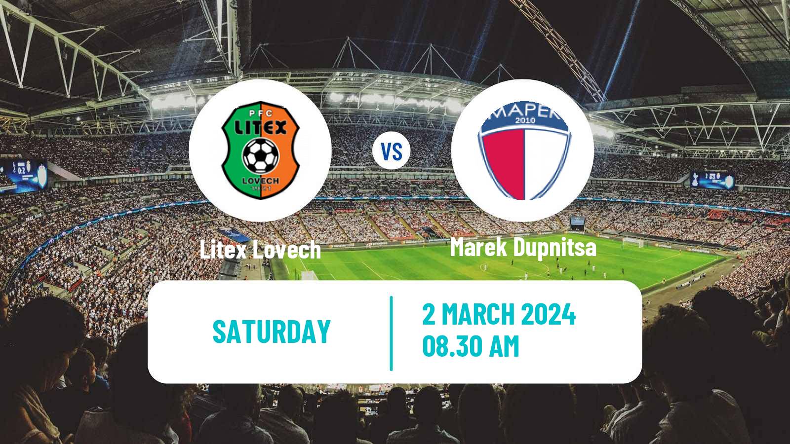 Soccer Bulgarian Vtora Liga Litex Lovech - Marek Dupnitsa