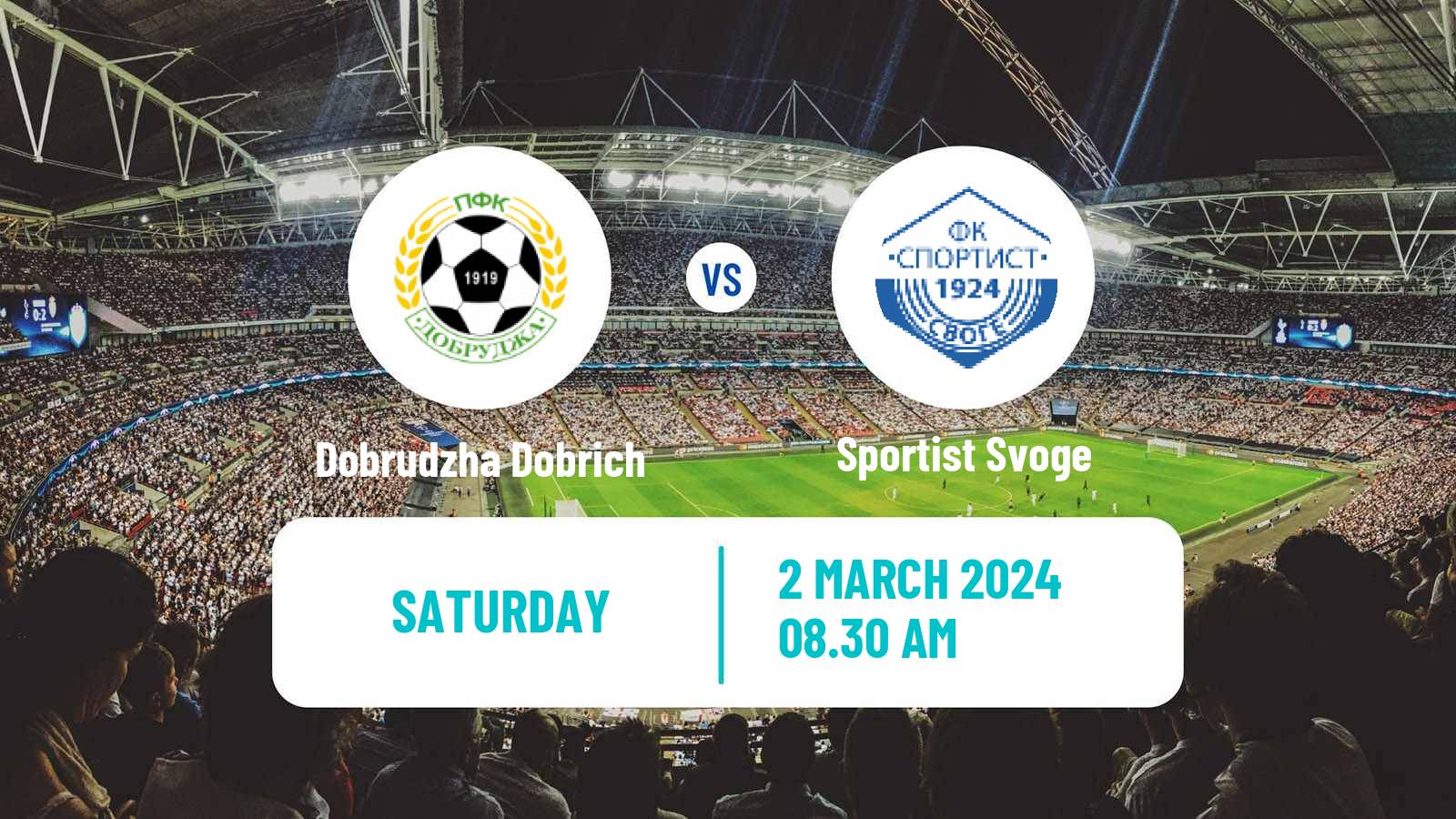 Soccer Bulgarian Vtora Liga Dobrudzha Dobrich - Sportist Svoge