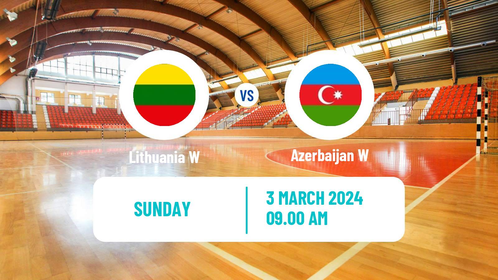 Handball Handball European Championship Women Lithuania W - Azerbaijan W