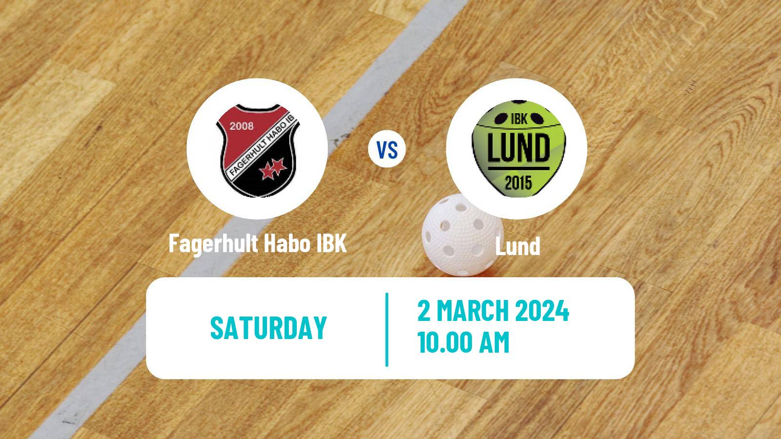 Floorball Swedish Allsvenskan Södra Floorball Fagerhult Habo IBK - Lund