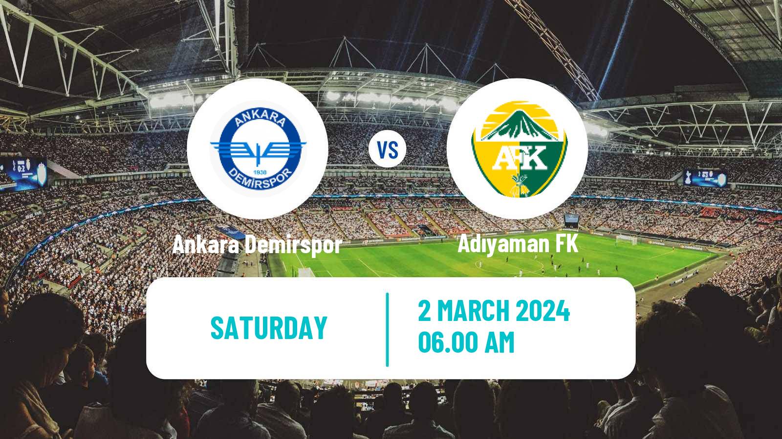 Soccer Turkish Second League White Group Ankara Demirspor - Adıyaman