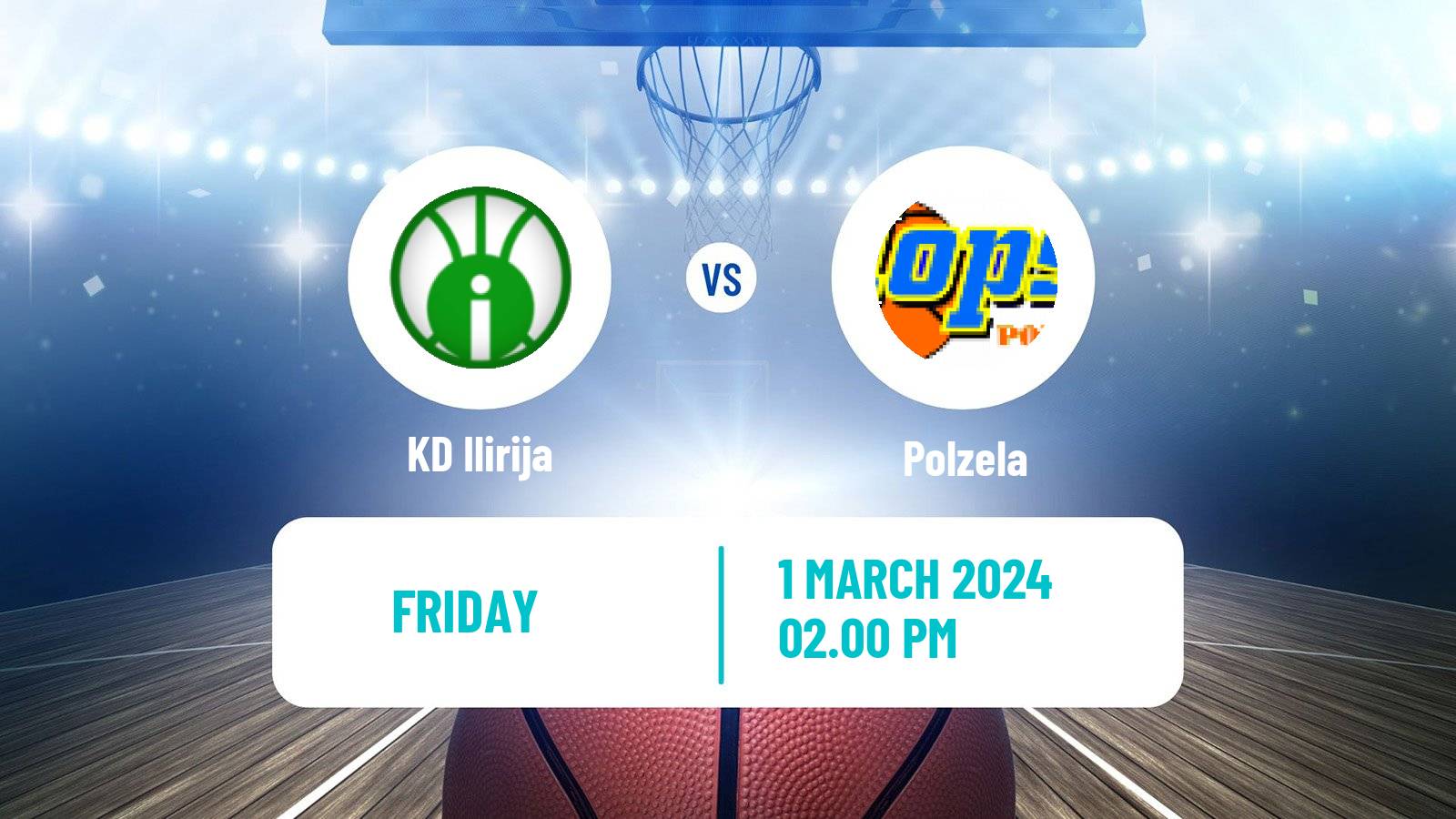 Basketball Slovenian Liga Basketball Ilirija - Polzela