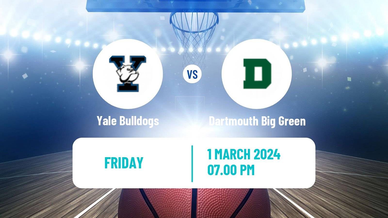 Basketball NCAA College Basketball Yale Bulldogs - Dartmouth Big Green