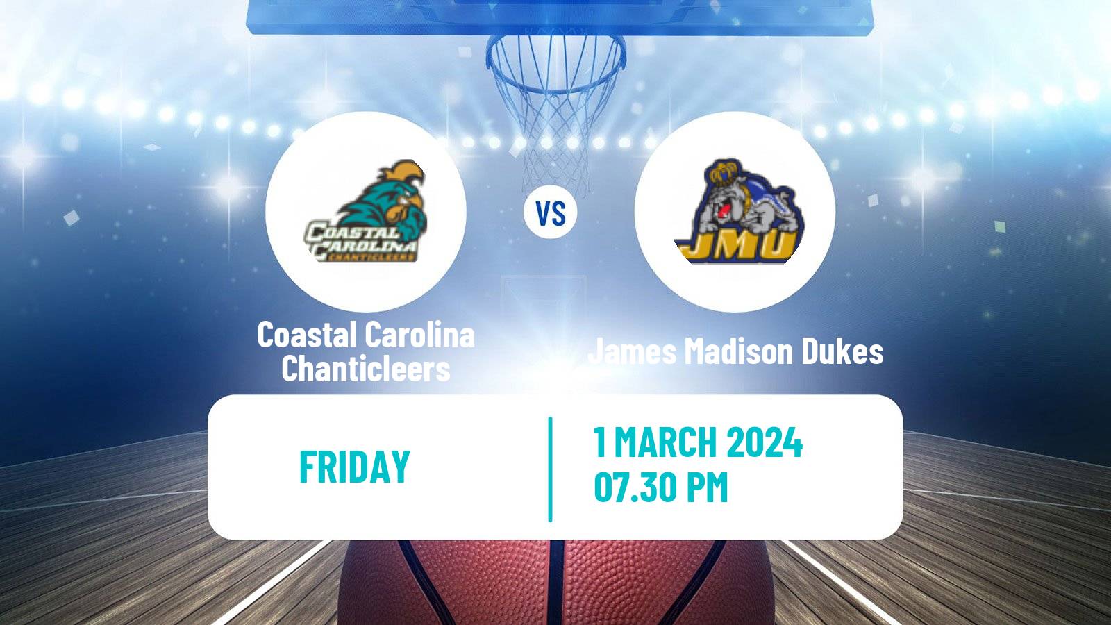 Basketball NCAA College Basketball Coastal Carolina Chanticleers - James Madison Dukes