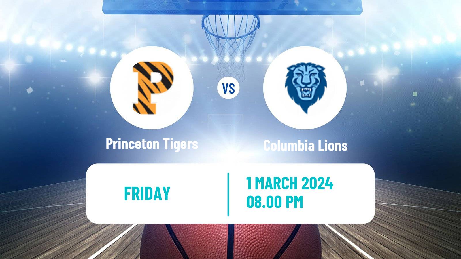 Basketball NCAA College Basketball Princeton Tigers - Columbia Lions