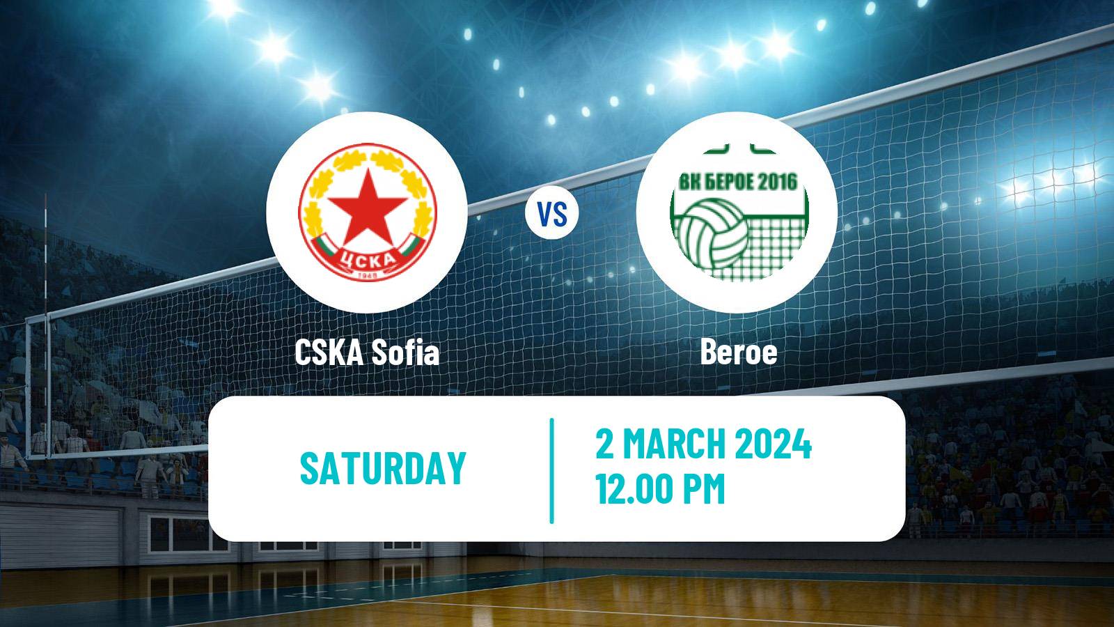 Volleyball Bulgarian SuperLiga Volleyball CSKA Sofia - Beroe