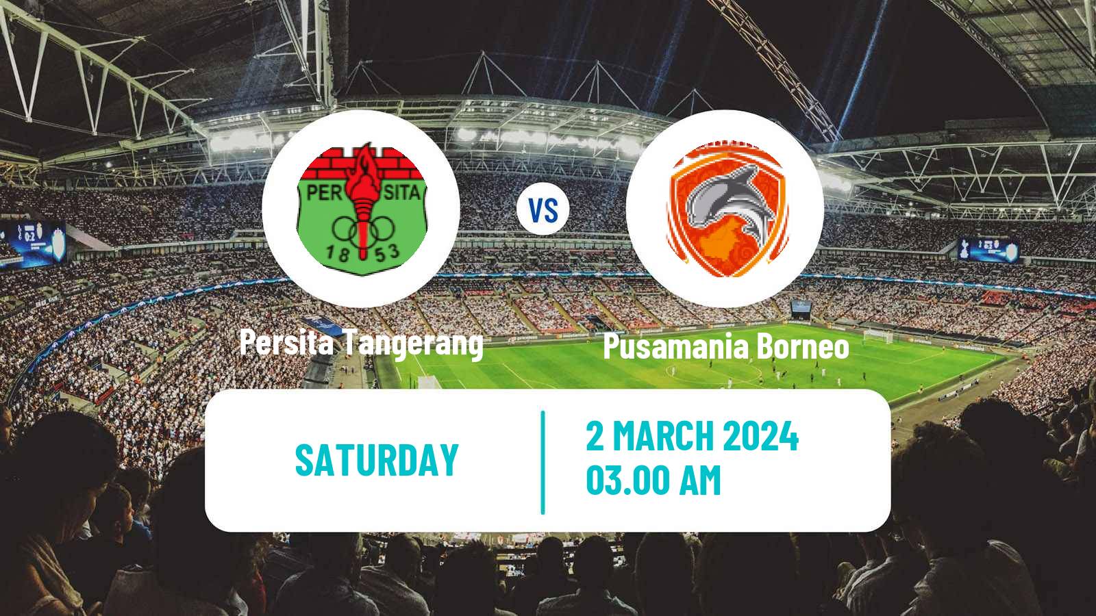 Soccer Indonesian Liga 1 Persita Tangerang - Pusamania Borneo