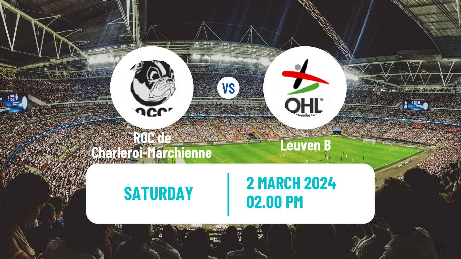 Soccer Belgian National Division 1 ROC de Charleroi-Marchienne - Leuven B