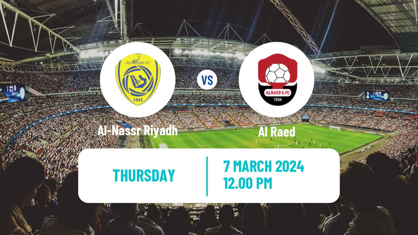 Soccer Saudi Professional League Al-Nassr Riyadh - Al Raed