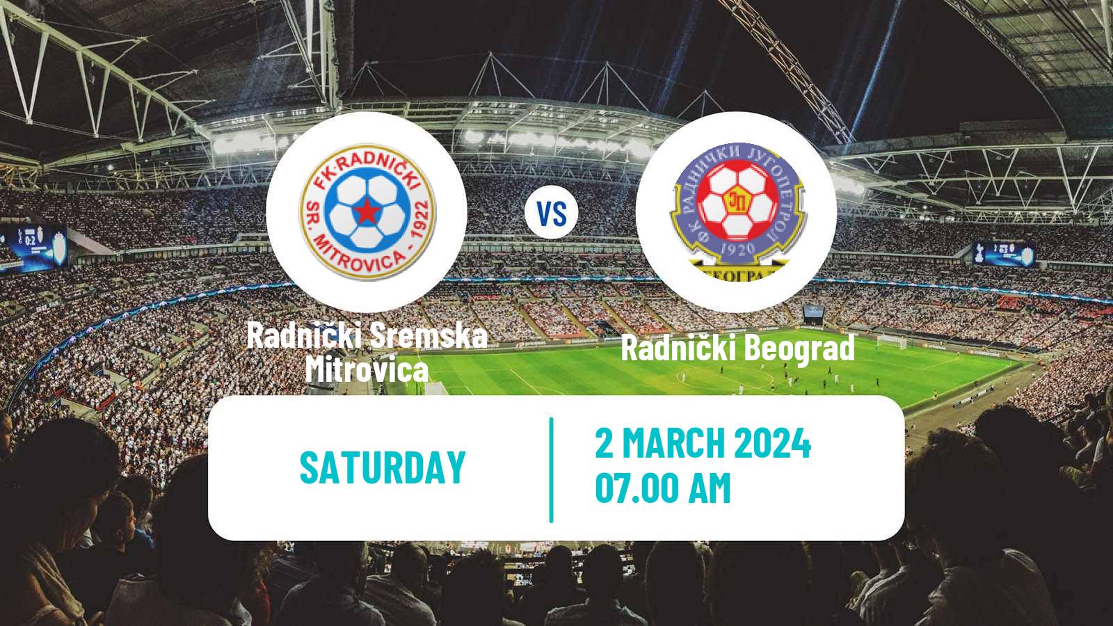 Soccer Serbian Prva Liga Radnički Sremska Mitrovica - Radnički Beograd