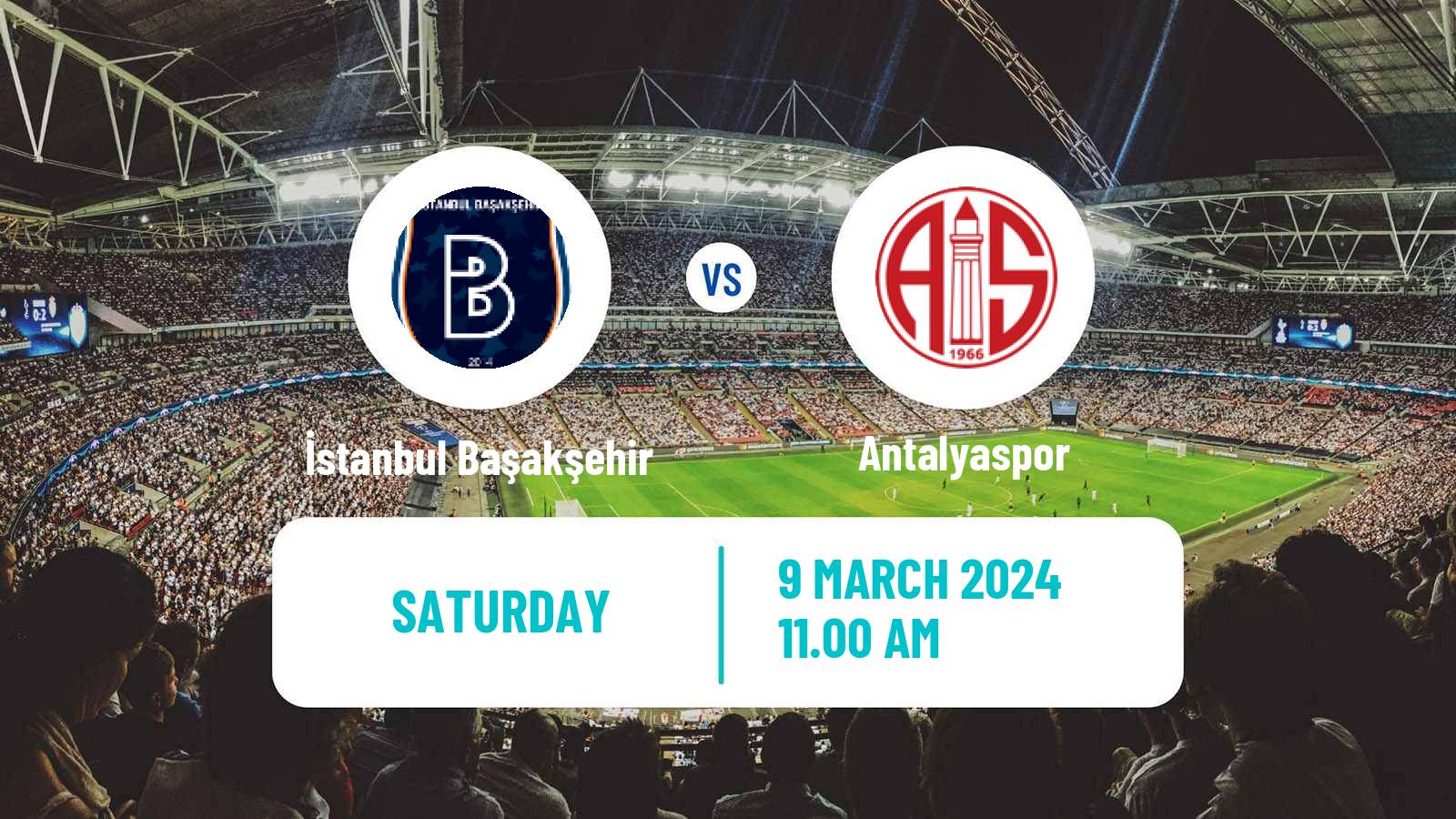 Soccer Turkish Super League İstanbul Başakşehir - Antalyaspor