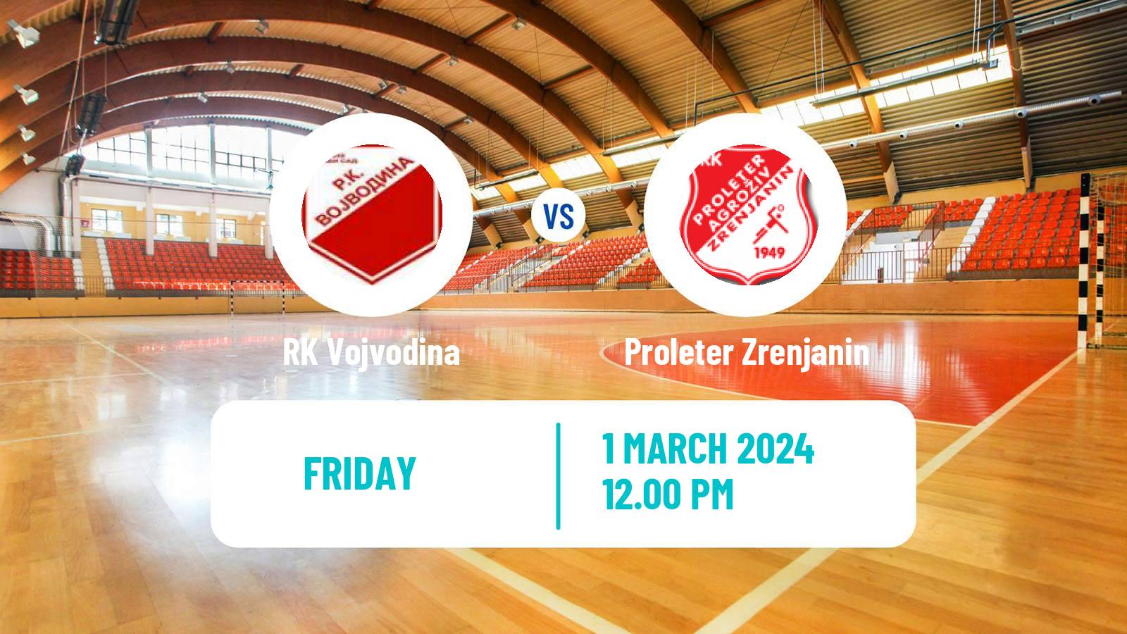 Handball Serbian Superliga Handball RK Vojvodina - Proleter Zrenjanin
