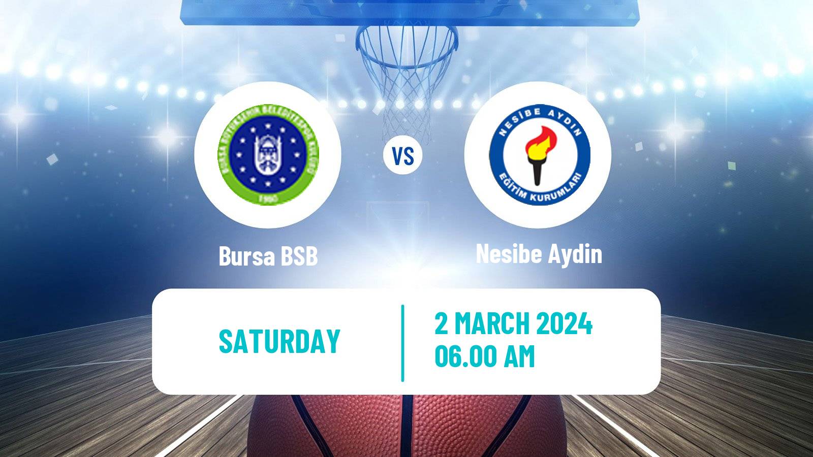 Basketball Turkish Basketball League Women Bursa BSB - Nesibe Aydin