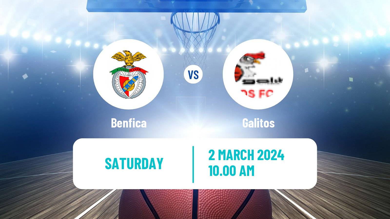 Basketball Portuguese LFB Benfica - Galitos