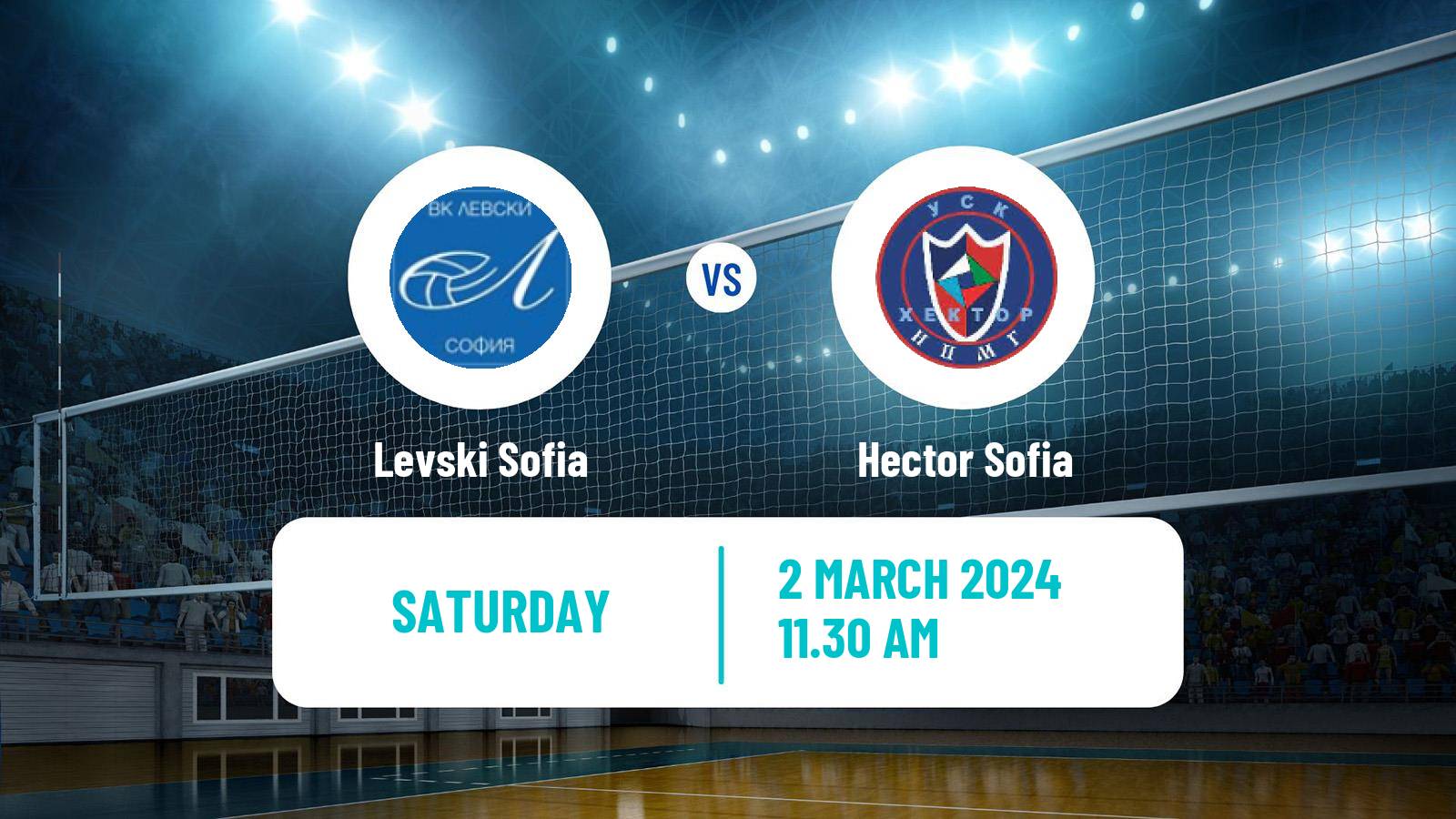 Volleyball Bulgarian SuperLiga Volleyball Women Levski Sofia - Hector Sofia