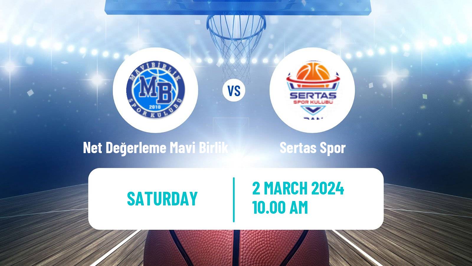 Basketball Turkish TB2L Net Değerleme Mavi Birlik - Sertas Spor