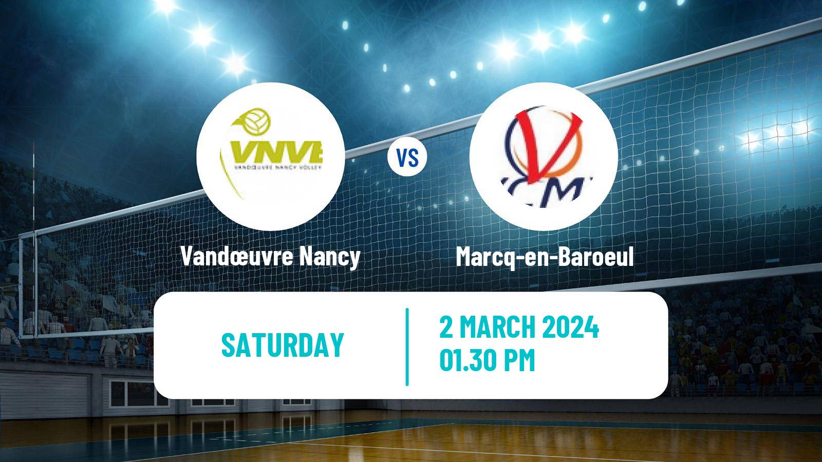 Volleyball French Ligue A Volleyball Women Vandœuvre Nancy - Marcq-en-Baroeul