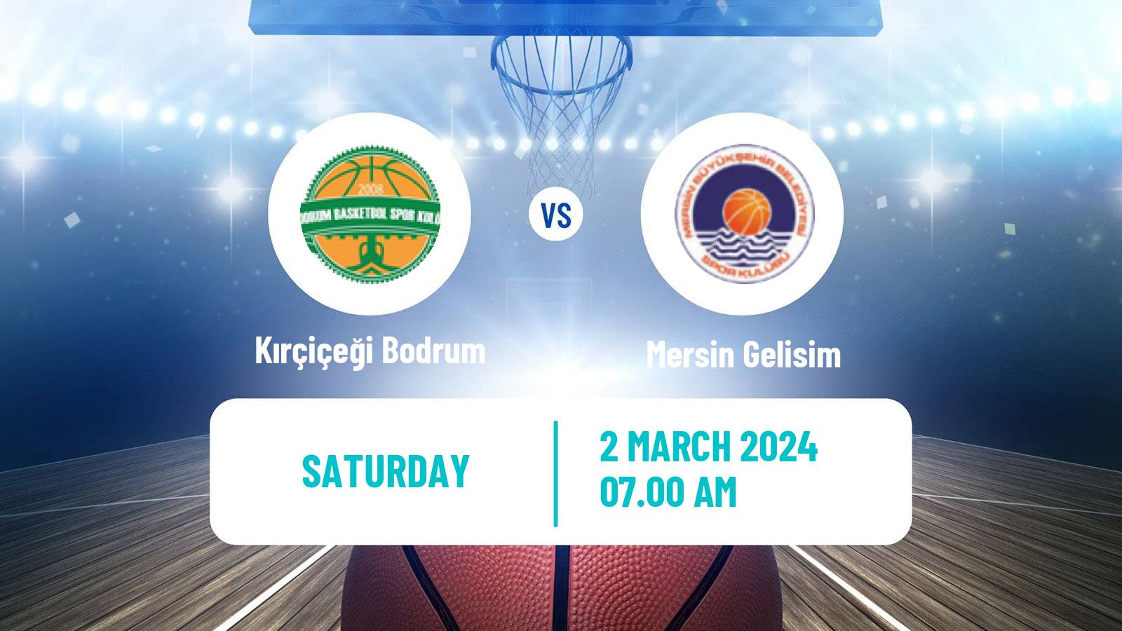 Basketball Turkish TKBL Women Kırçiçeği Bodrum - Mersin Gelisim