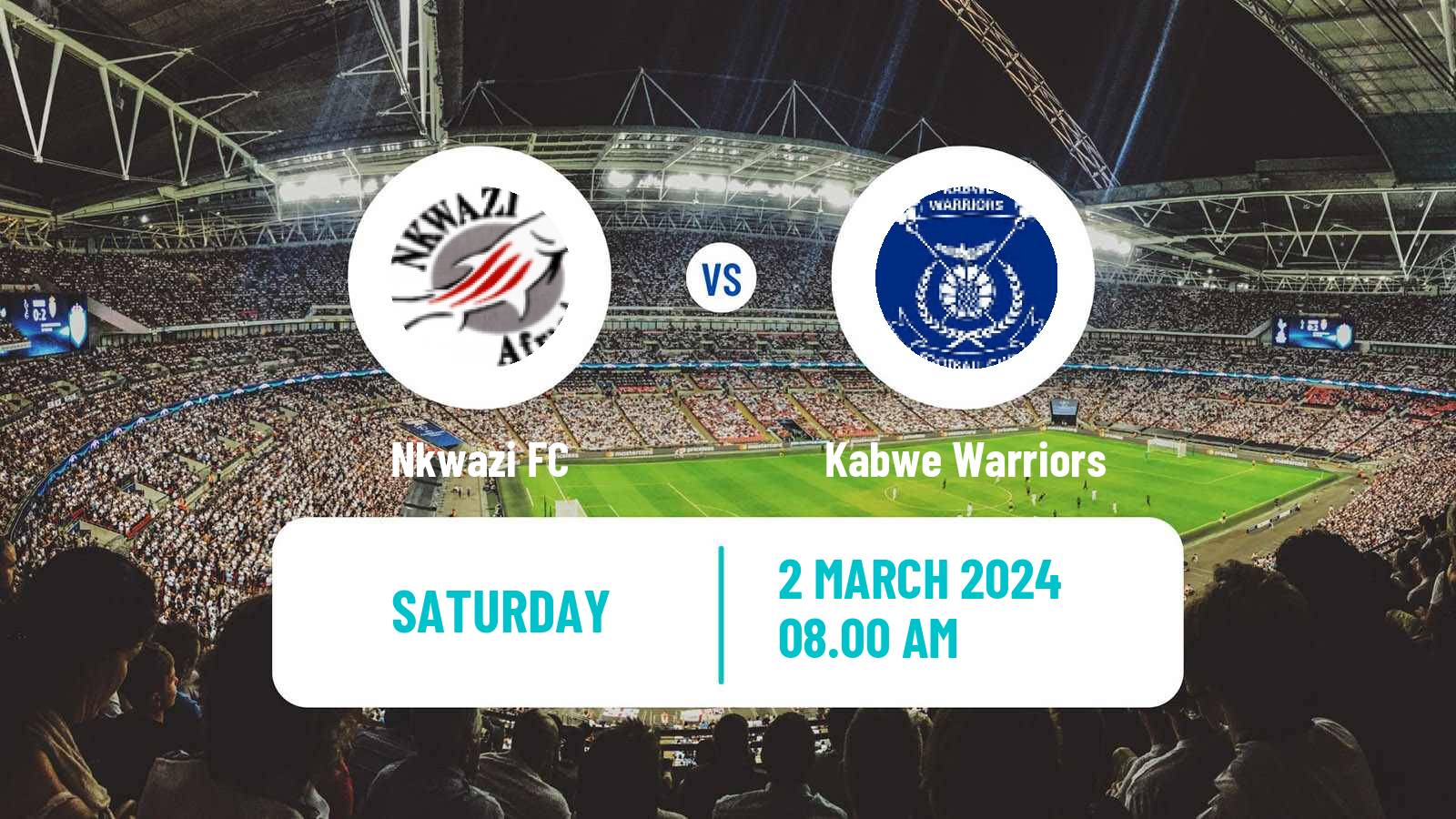 Soccer Zambian Premier League Nkwazi - Kabwe Warriors