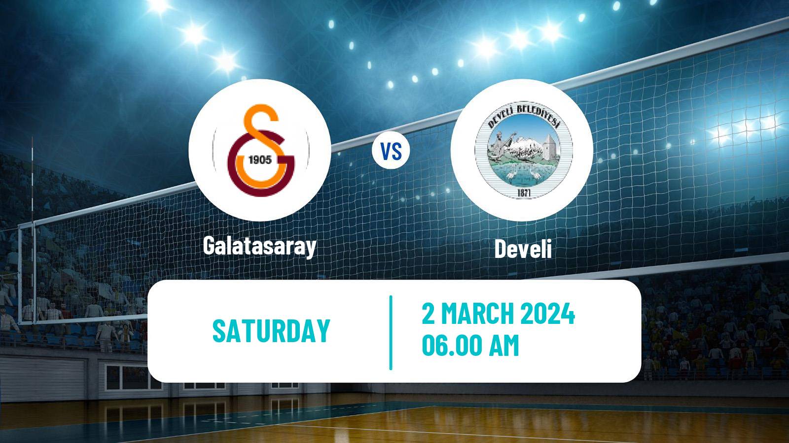 Volleyball Turkish Efeler Ligi Volleyball Galatasaray - Develi