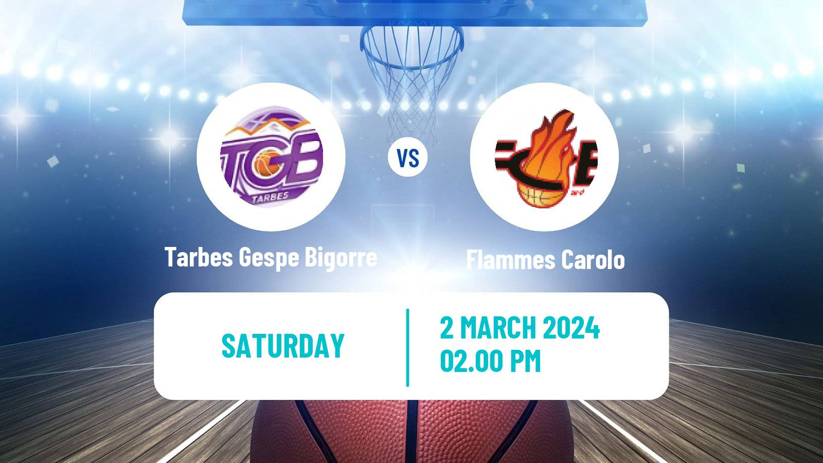 Basketball French LFB Tarbes Gespe Bigorre - Flammes Carolo