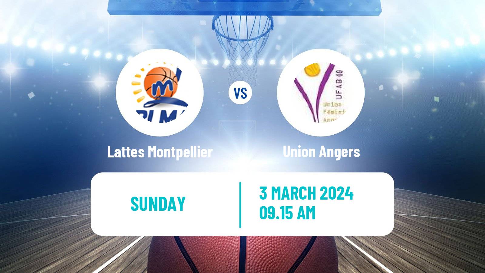 Basketball French LFB Lattes Montpellier - Union Angers