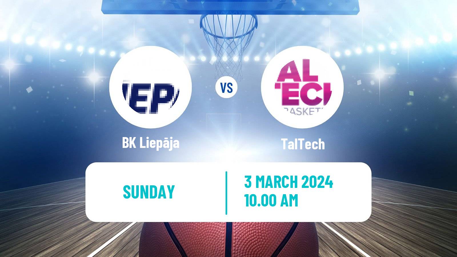Basketball Estonian–Latvian Basketball League Liepāja - TalTech